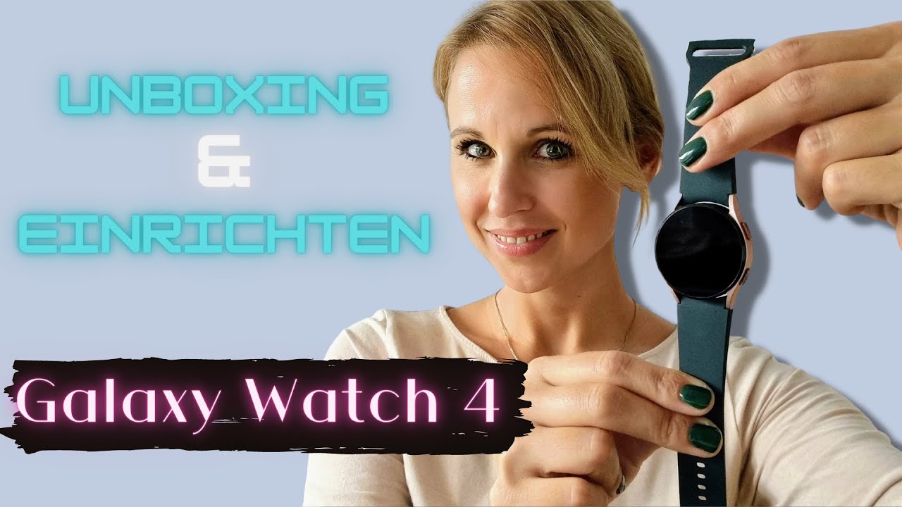 Vorschaubild zum Video: UNBOXING & EINRICHTEN | Galaxy Watch 4 (deutsch)